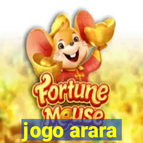 jogo arara